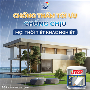 CHỐNG THẤM TỐI ƯU - CHỐNG CHỊU MỌI THỜI TIẾT KHẮC NGHIỆT